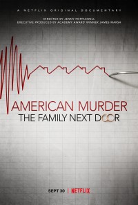 Phim Án mạng nước Mỹ: Gia đình hàng xóm - American Murder: The Family Next Door (2020)