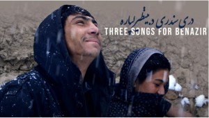 Phim Ba bài hát cho Benazir - Three Songs for Benazir (2022)