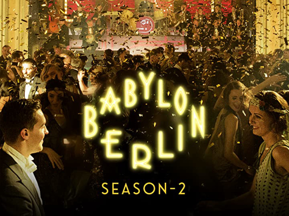 Phim Babylon Berlin (Phần 2) - Babylon Berlin (Season 2) (2017)