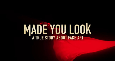 Phim Bạn đã bị lừa: Câu chuyện thật về giới tranh giả - Made You Look: A True Story About Fake Art (2020)