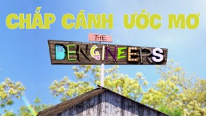 Phim Chắp Cánh Ước Mơ - The Dengineer (2015)