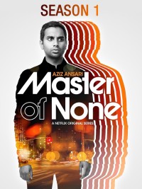 Phim Chuyên gia vô dụng (Phần 1) - Master of None (Season 1) (2015)