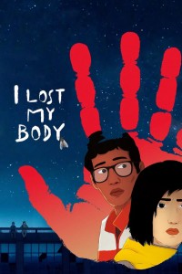 Phim Cơ thể tôi đâu rồi? - I Lost My Body (2019)