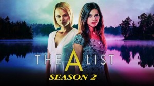 Phim Danh sách A (Phần 2) - The A List (Season 2) (2021)