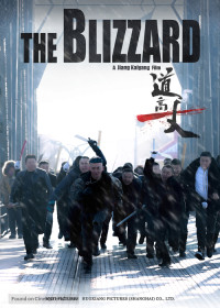 Phim Đạo Cao Nhất Trượng - The Blizzard (2018)