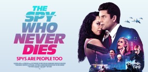 Phim Điệp Viên Bất Bại - The Spy Who Never Dies (2022)