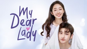 Phim Điều Gì Đã Cuốn Hút Tôi - My Dear Lady (2020)