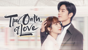 Phim Dư Sinh Xin Chỉ giáo Nhiều Hơn / Quãng Đời Còn Lại Xin Chỉ Giáo Nhiều Hơn - The Oath of Love (2021)