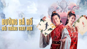 Phim Đường Bá Hổ: Thâu Thiên Hoán Nhật - The Story of Tangbohu (2021)