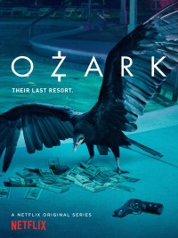 Phim Góc Tối Đồng Tiền (Phần 1) - Ozark (Season 1) (2017)