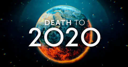 Phim Hẹn không gặp lại, 2020 - Death to 2020 (2020)