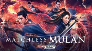 Phim Hoa Mộc Lan Vô Song - Matchless Mulan (2020)