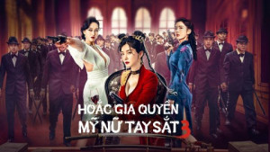 Phim Hoắc Gia Quyền Mỹ Nữ Tay Sắt 3 - The Queen of KungFu3 (2022)