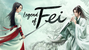 Phim Hữu Phỉ - Legend of Fei (2020)