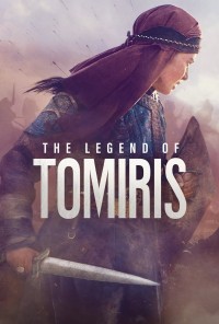 Phim Huyền Thoại Tomiris - The Legend of Tomiris (2019)