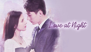 Phim Khi Bóng Đêm Gợn Sóng - Love At Night (2021)