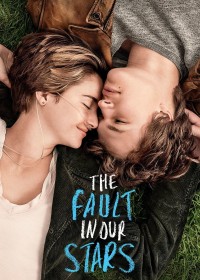 Phim Khi Lỗi Thuộc Về Những Vì Sao - The Fault in Our Stars (2014)