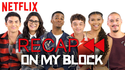 Phim Khu tôi sống (Phần 3) - On My Block (Season 3) (2020)