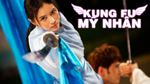 Phim Kung Fu Mỹ Nhân - Kung Fu Angels (2014)