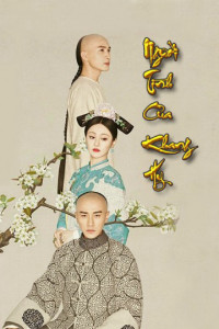 Phim Người Tình Của Khang Hi - Chronicle Love (2016)