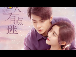 Phim Người Yêu Đầy Mị Lực Của Tôi - My Lover Is a Mystery (2021)