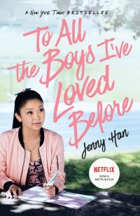 Phim Những chàng trai năm ấy - To All the Boys I've Loved Before (2018)