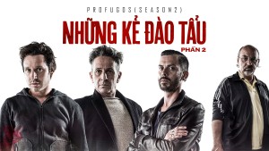 Phim Những Kẻ Đào Tẩu - Phần 2 - Profugos - Season 2 (2013)