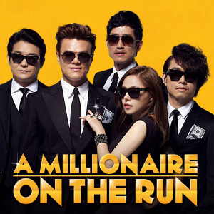 Phim Ông Trùm Triệu Đô - A Millionaire on the Run (2013)