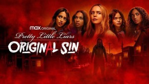 Phim Những Thiên Thần Nói Dối: Nguồn Gốc Tội Ác - Pretty Little Liars: Original Sin (2022)