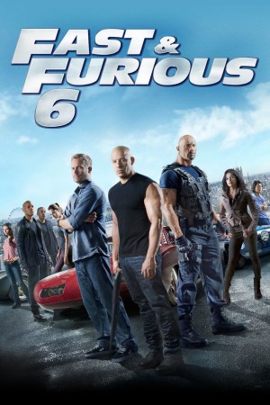 Phim Quá Nhanh Quá Nguy Hiểm 6 - Furious 6 (2013)