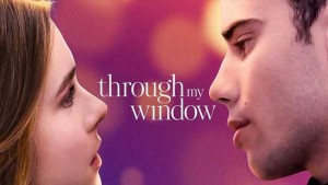 Phim Qua ô cửa sổ - Through My Window (2022)