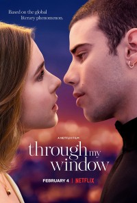 Phim Qua ô cửa sổ - Through My Window (2022)