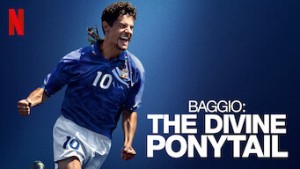 Phim Roberto Baggio: Đuôi ngựa thần thánh - Baggio: The Divine Ponytail (2021)