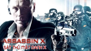 Phim Sát Thủ Mật Danh X - Assassin X (2017)