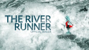 Phim Scott Lindgren: Vượt sóng - The River Runner (2021)