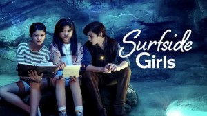 Phim Những Cô Gái Xứ Surfside - Surfside Girls (2022)