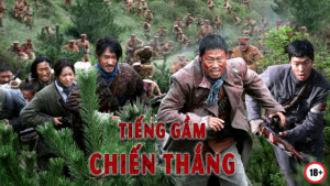 Phim Tiếng Gầm Chiến Thắng - The Battle: Roar to Victory (2019)