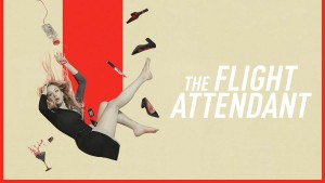 Phim Tiếp Viên Hàng Không - The Flight Attendant (2020)