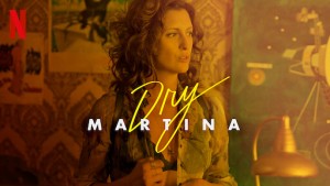 Phim Tìm lại xúc cảm - Dry Martina (2018)