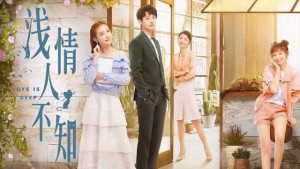 Phim Tình Mỏng Người Không Hay Biết - Love is Deep (2019)