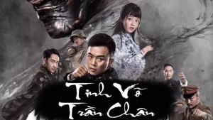 Phim Tinh Võ Trần Chân - Fist of Legend (2019)