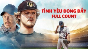 Phim Tình Yêu Đong Đầy - Full Count (2019)