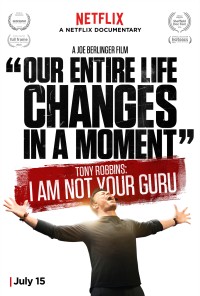 Phim Tôi không phải người bạn tôn thờ - Tony Robbins: I Am Not Your Guru (2016)