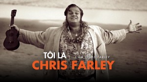 Phim Tôi Là Chris Farley - I Am Chris Farley (2015)