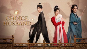 Phim Trạch Quân Ký - Choice Husband (2023)