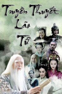 Phim Truyền Thuyết Lão Tử - The Legend Of Laozi (2015)