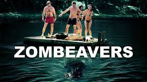 Phim Xác Sống Hải Ly - Zombeavers (2014)