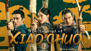 Phim Yến Vân Đài - The Legend Of Xiao Chuo (2020)